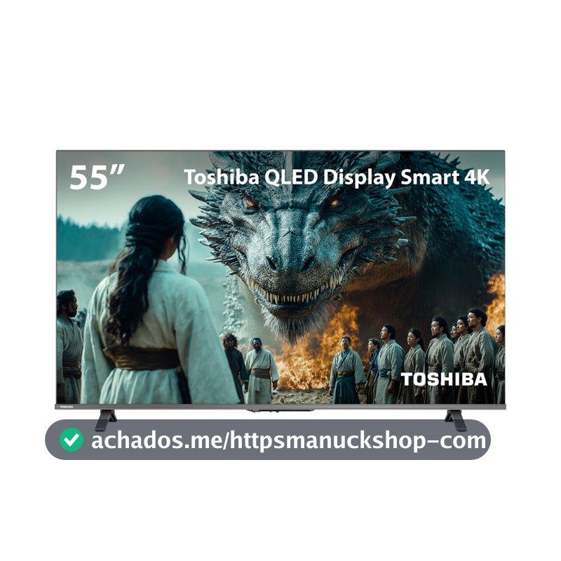 Smart TV QLED 55" 4K Toshiba Google TV 3 HDMI 2 USB Wi-Fi