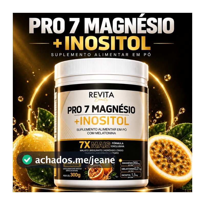 Magnésio Pro 7 + Inositol Revita Beauty 7x Mais Magnésios Formula Premium 300g - Envio Rápido