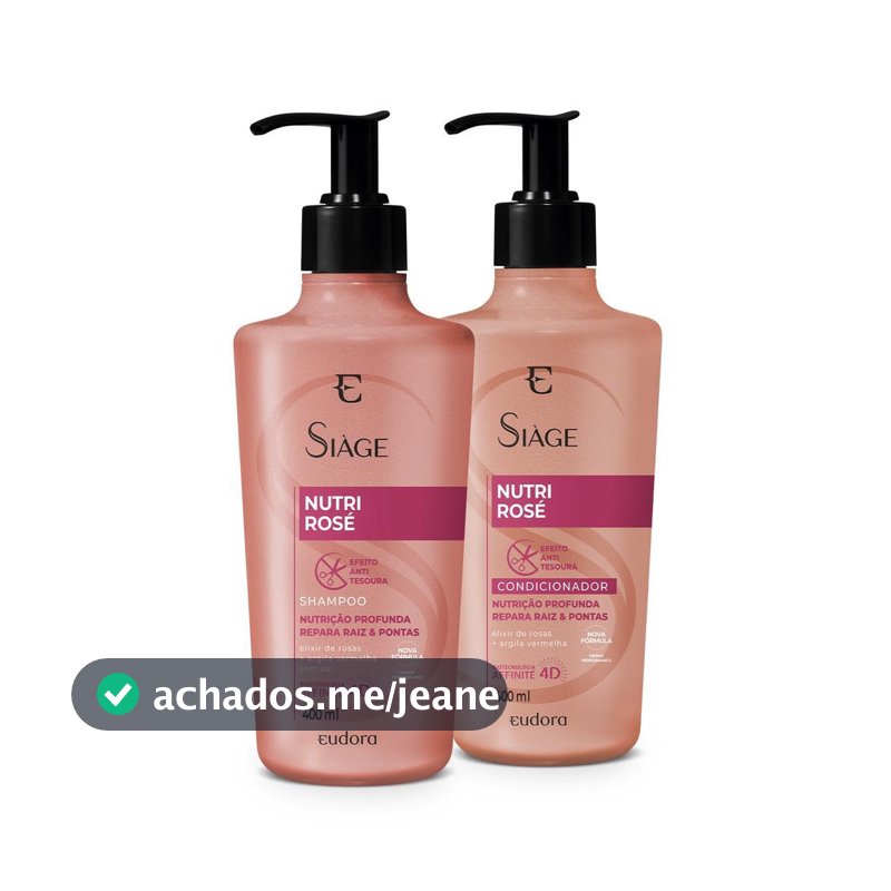 Eudora Kit Siàge Nutri Rose: Shampoo 400ml + Condicionador 400ml