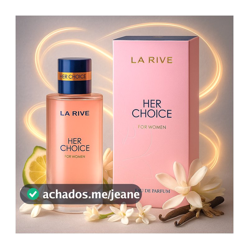 La Rive Her Choice 100ml Perfume Feminino Floral De Mulher Para Noite Dia a Dia