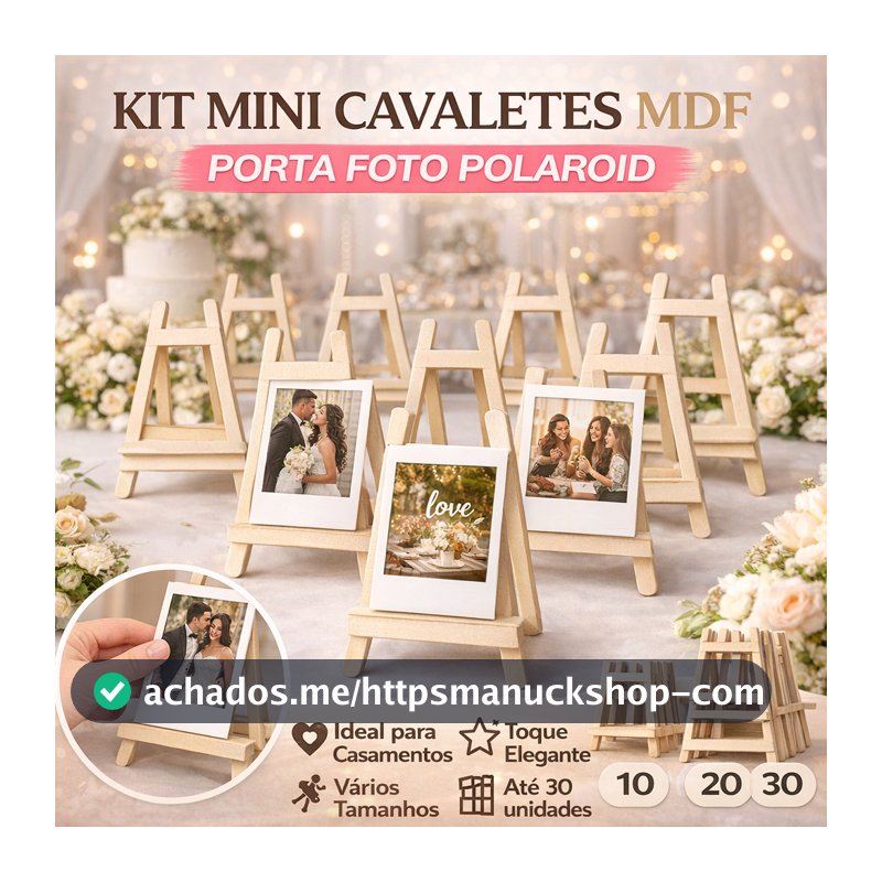 Kit Mini Cavalete MDF Porta Foto Polaroid Decoração Mesa Festa Casamento Lembrancinha