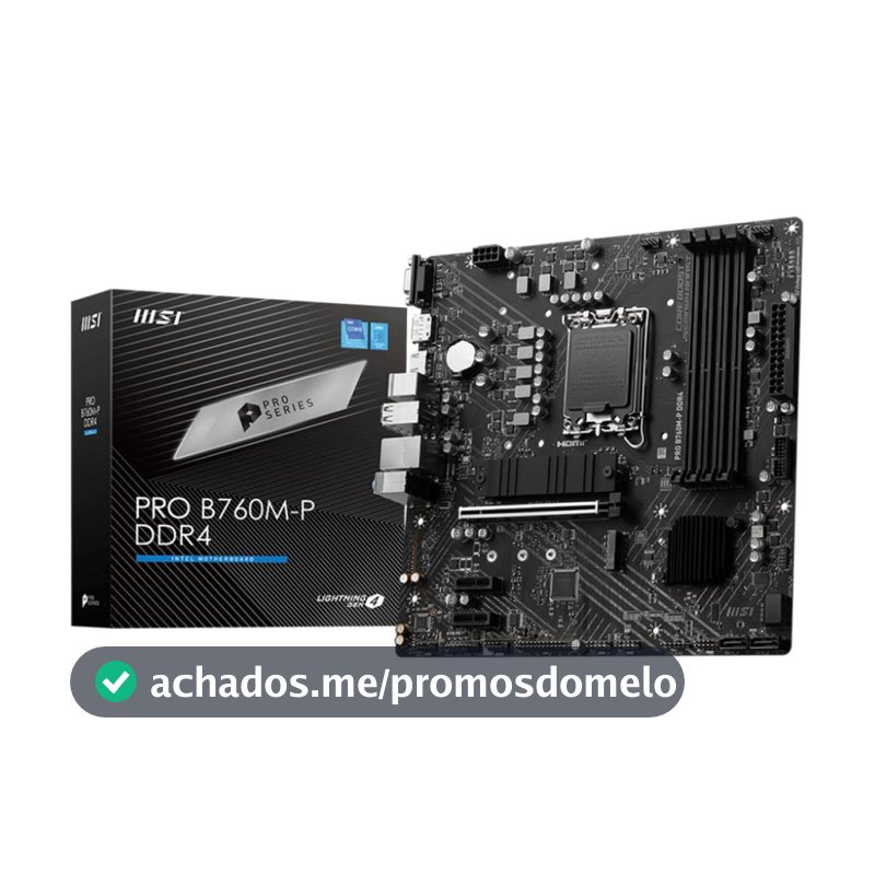 Placa Mãe MSI PRO B760M-P DDR4,Intel LGA 1700, mATX, DDR4