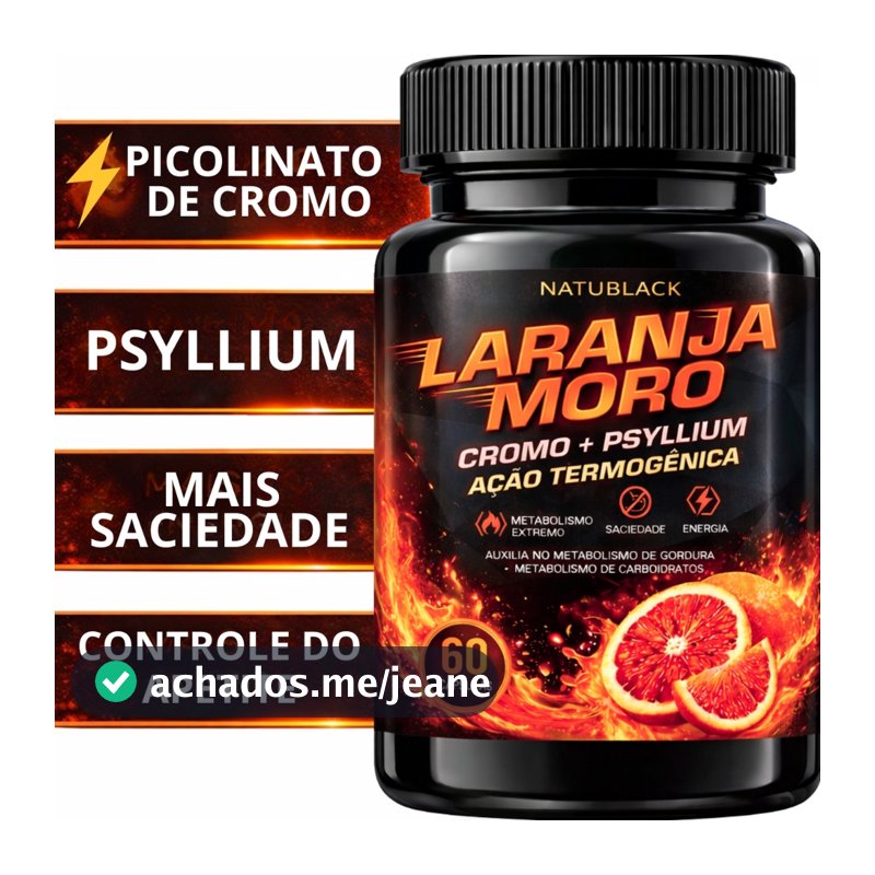 Laranja Moro Puro + Cromo + Psyllium Ação Termogênica ORIGINAL - TESTADO E APROVADO