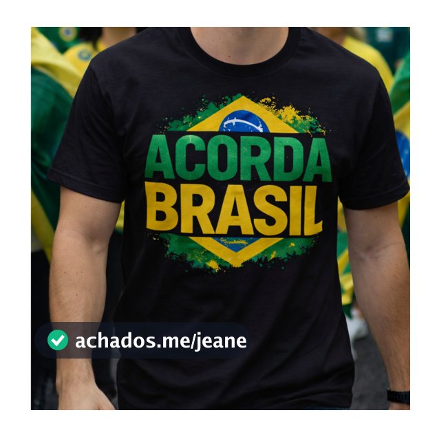 Camiseta Acorda Brasil 2026 Política Movimento Social Patriotismo Nacionalismo Camisa 100% Algodão