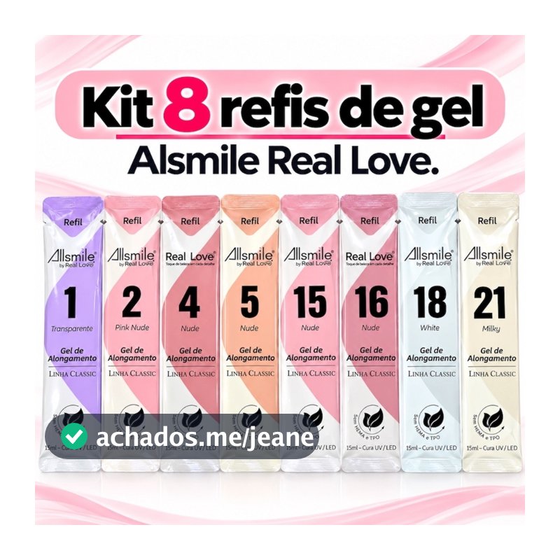 Kit 8 Refis de Gel Alongamento Allmile Real Love 15ml