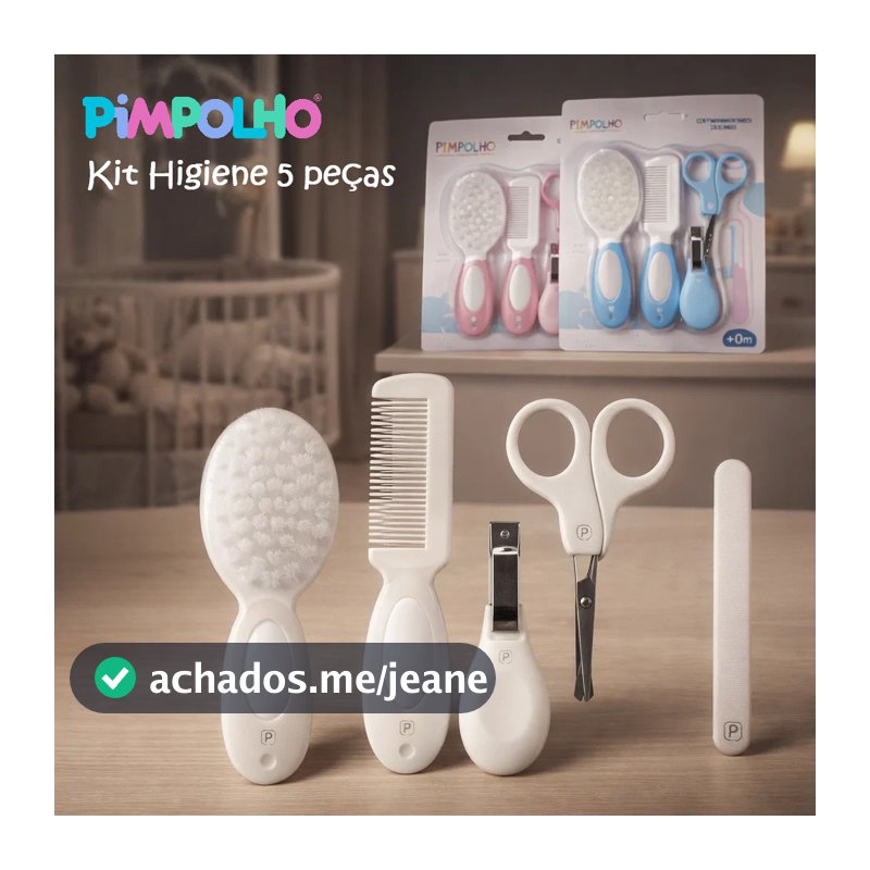 Kit de higiene para bebe 5 peças Pimpolho