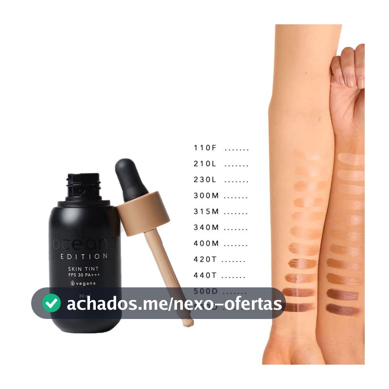 Base Fluida Oceane Edition Skin Tint com Proteção Fps30