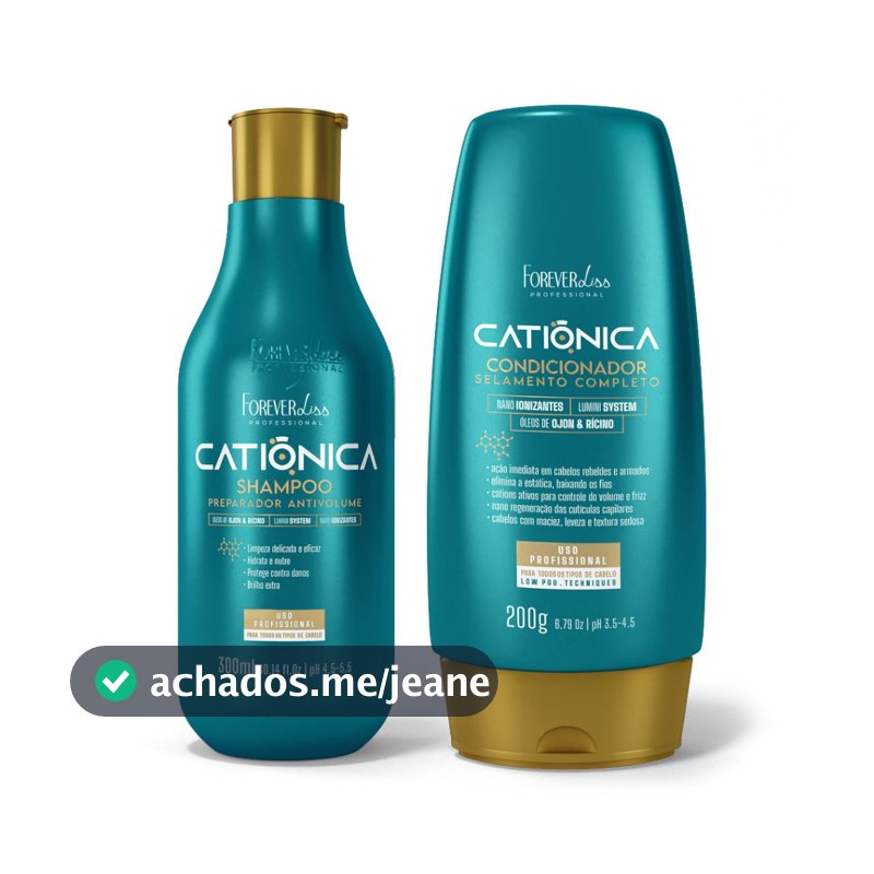 Kit Shampoo e Condicionador Catiônica Forever Liss