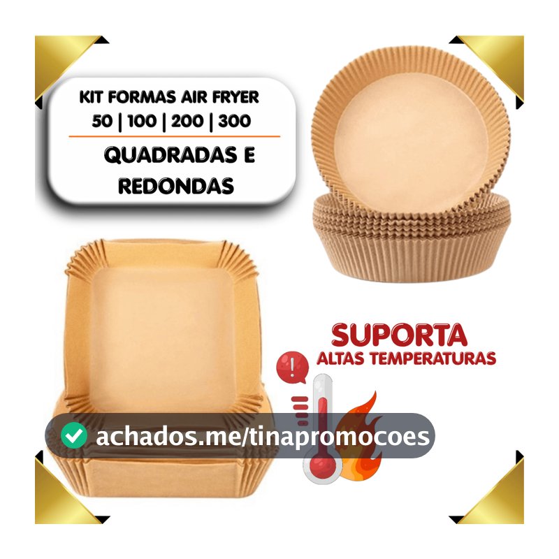 Kit 50 a 300 Formas Descartável Para Airfryer Antiaderente Não Suja Cozinha Fritadedira Promoção