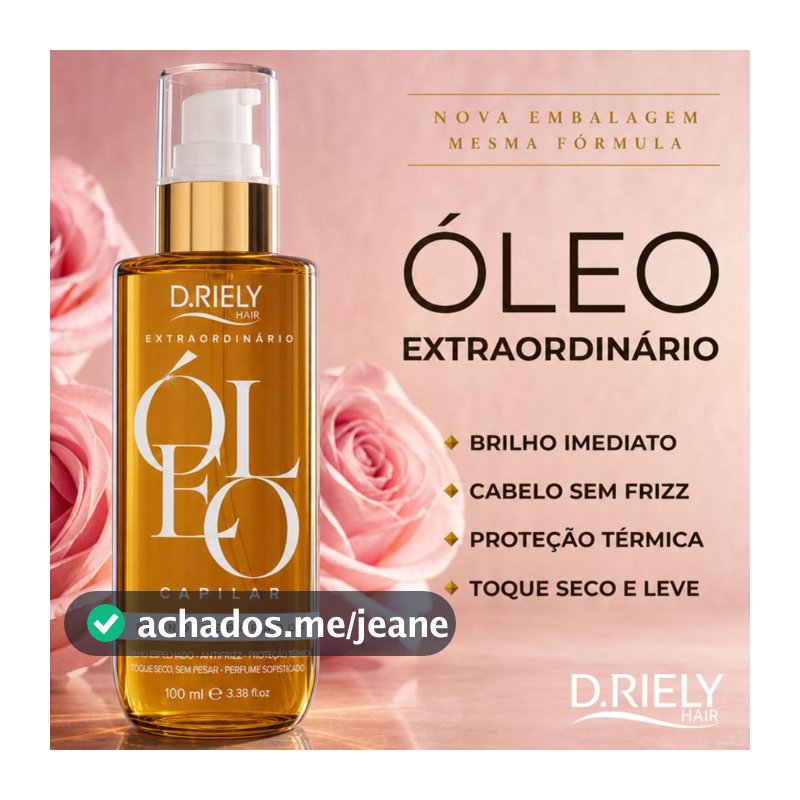 Óleo Extraordinário D.Riely Hair Óleo de Argan Capilar Antifrizz Hidratação Brilho Reparador de Pontas Cabelo Ressecado