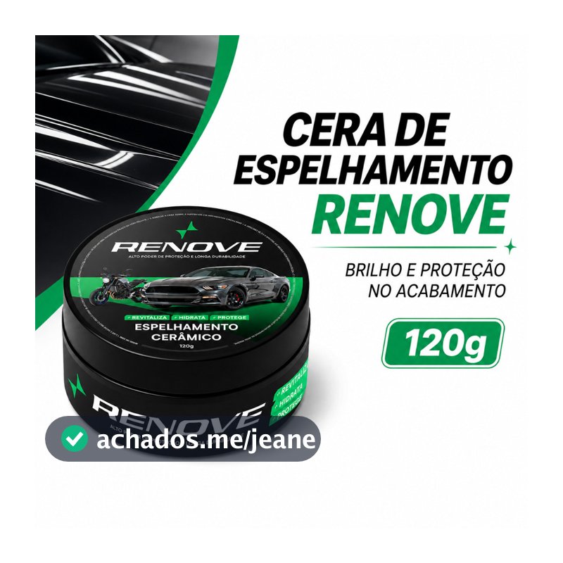 Cera Automotiva Carnaúba Renove 120g - Proteção UV, Repelência à Água e Alto Brilho.