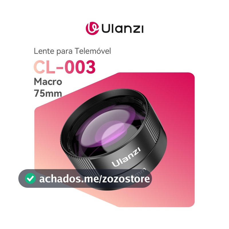 ULANZI CL-003 Lente Macro 75mm para Celular – Telephoto 17mm para Smartphone