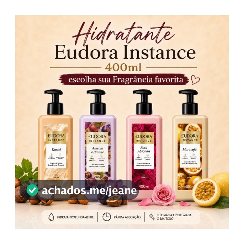 Hidratante Eudora Instance 400ml
