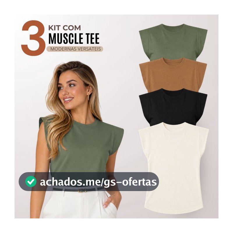Kit 3 Blusas Feminina Muscle Tee Moderna Casual 100% Algodão - F00
