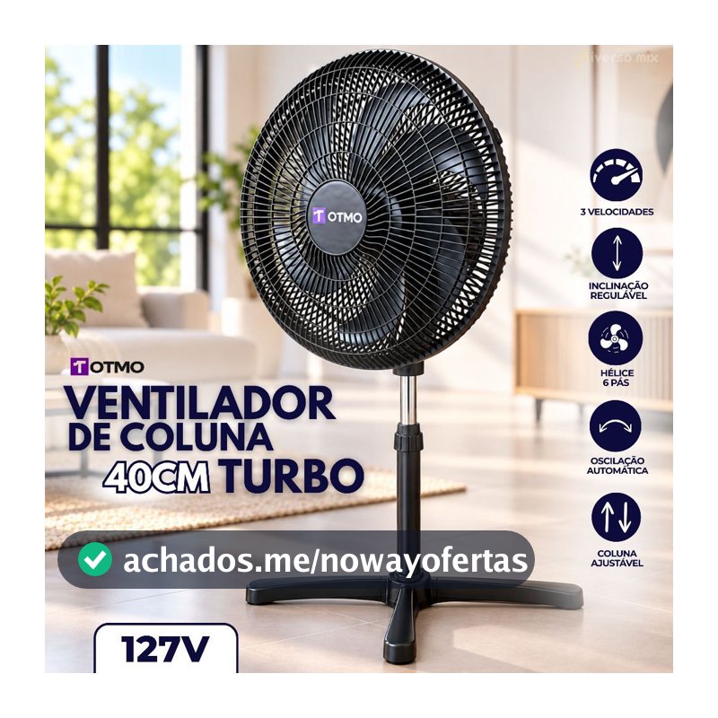 Ventilador de Coluna Ajustável 40cm 6 Pás 3 Velocidades Turbo Inclinável 127V OTMO