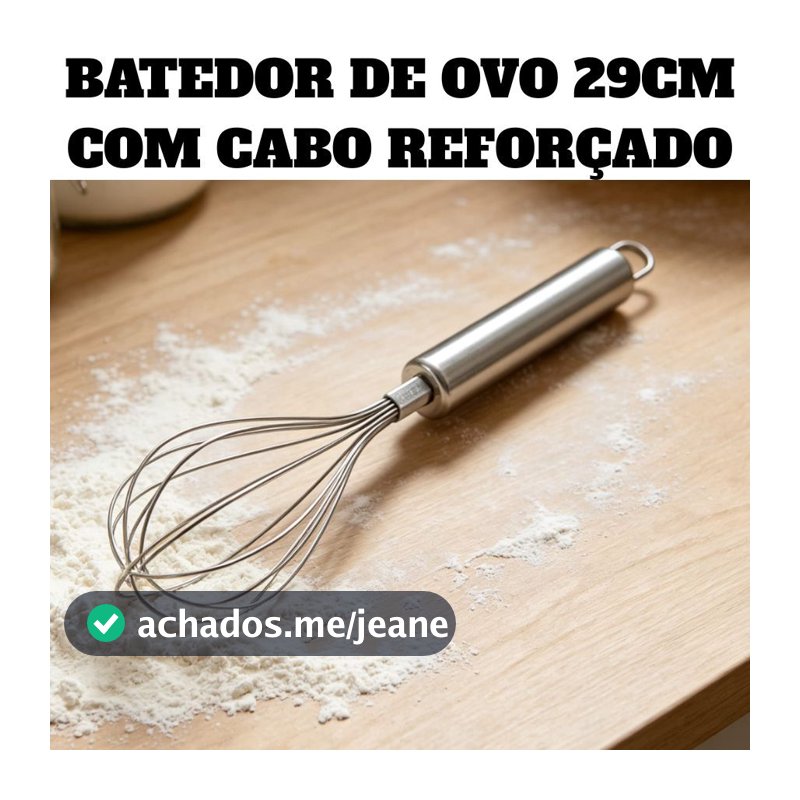 Batedor Fouet Profissional De Ovos E Massas Cabo Reforçado e Normal 25cm OU 29CM Utensilio De Cozinha