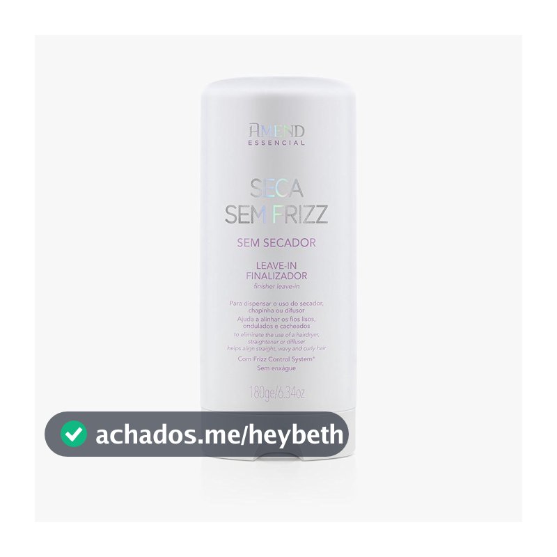 Amend Essencial Seca Sem Frizz Leave-in Finalizador - 180g