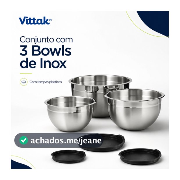 Vittak Kit 3 Bowl Tigela Aço Inox Funda Multiuso Redonda Saladeira Confeitaria Bowls Vasilha Com Tampa