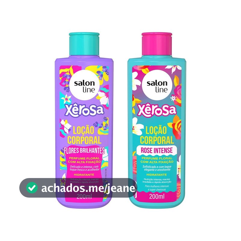 Kit 2 Loções Hidratantes Xêrosa Flores Brilhantes e Rose Intense