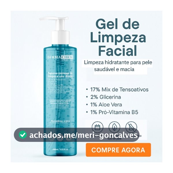 Sabonete Gel de Limpeza Facial com Espuma Cremosa 240ml - Dermachem