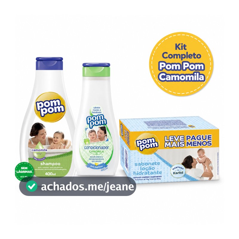 Kit Completo Pom Pom Bebê Plus Camomila Shampoo 400ml + Condicionador 200ml + Sabonetes Hidratantes
