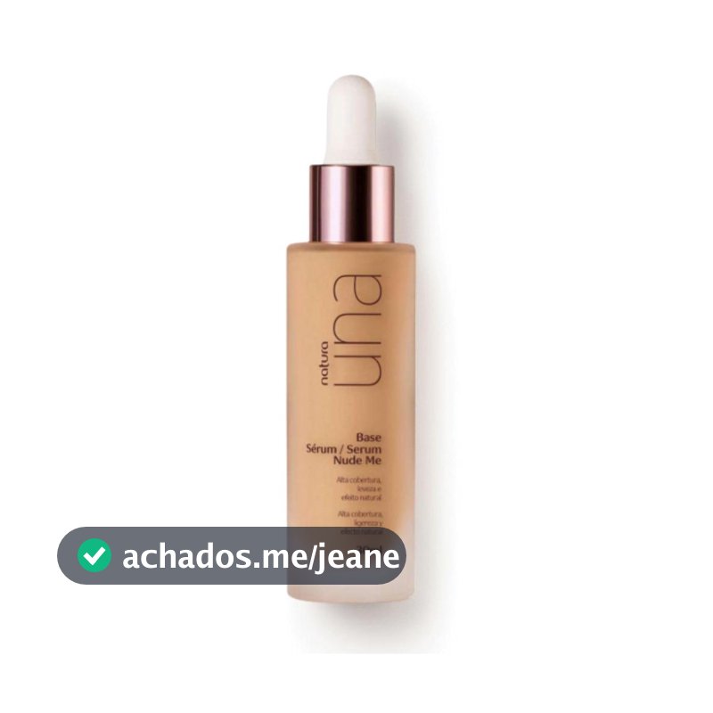 Base Sérum Nude Me Natura Una 30ml