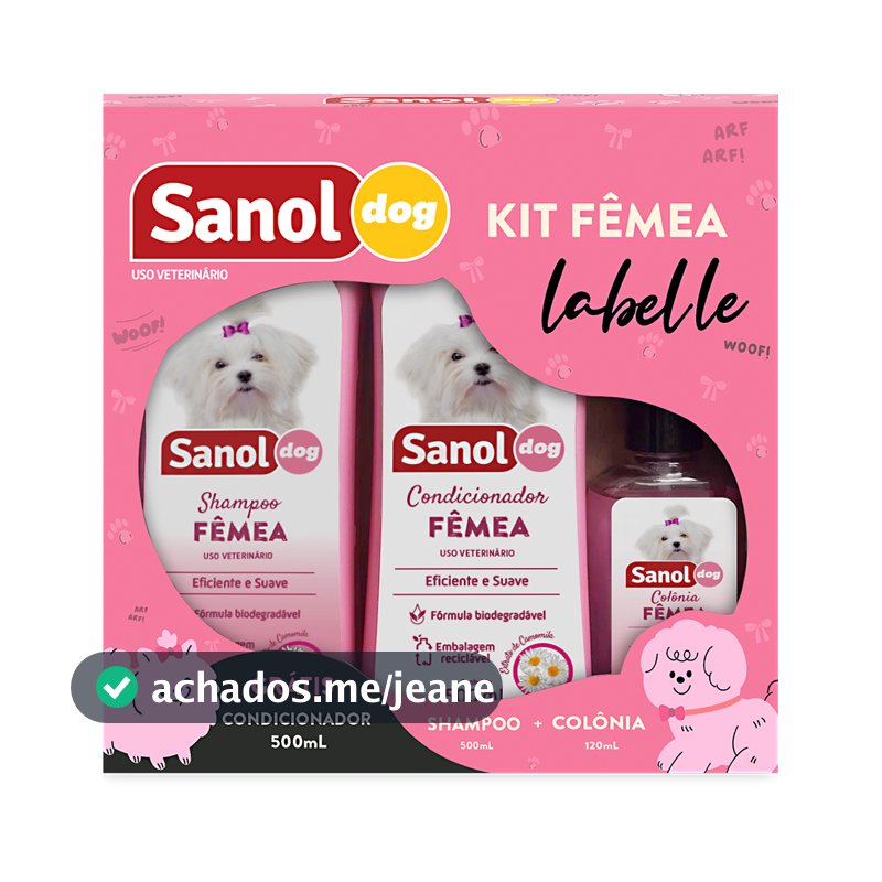 Kit Sanol Dog Femea Labelle (Shampoo + Condicionador + Colônia)