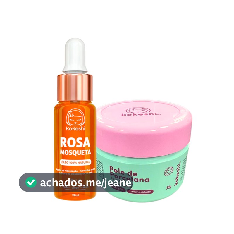 Kit Creme Pele de Porcelana + Óleo de Rosa Mosqueta Puro Kokeshi
