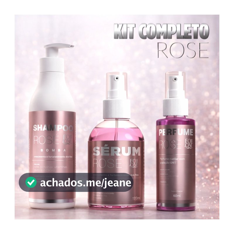 Kit Crescimento Capilar Rosé, Sérum, Shampoo Bomba e Perfume Para Cabelo