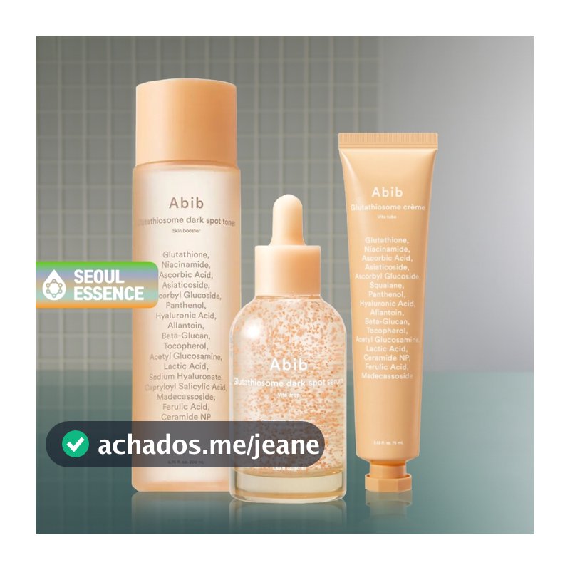 Abib Glutatiosome Dark Spot Toner Skin Booster 200ml/Serum Vita Drop 50ml/Creme Tube 75ml-Glutationa , Niacinamida , Ácido Ascórbico