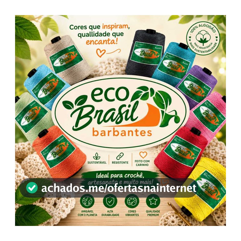 BARBANTE ECO BRASIL SOBERANO 700G ORDEM 4