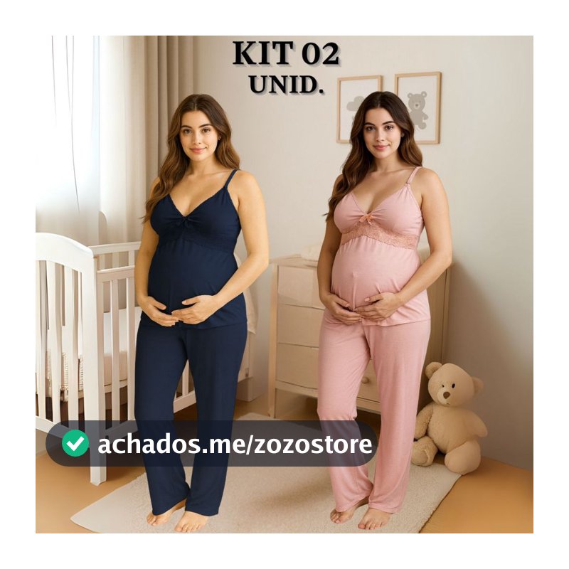 KIT 02 Pijamas Amamentação com Renda e Blusa abertura em Click Alça Reforçada e CALÇA Maternidade.