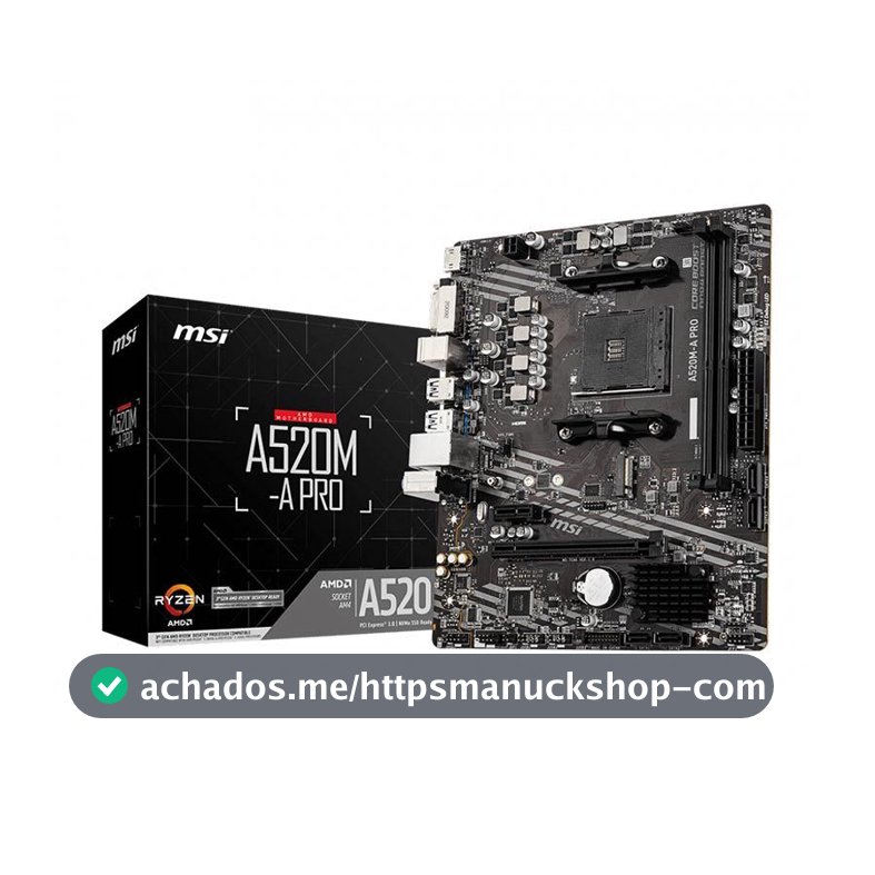 Placa Mãe MSI A520M-A PRO, DDR4, Socket AMD AM4, mATX, Chipset A520, MSIA520MAPRO