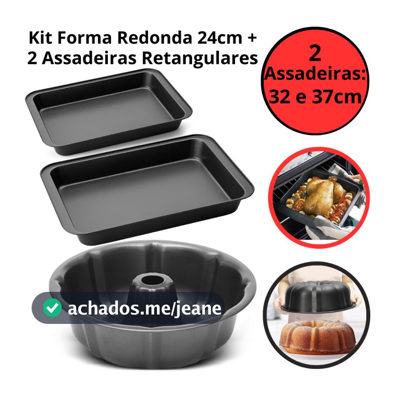 Kit 2 Formas Assadeira Antiaderente 32 e 37cm + Forma Bolo Furo Central 24cm De Aço Carbono Teflon