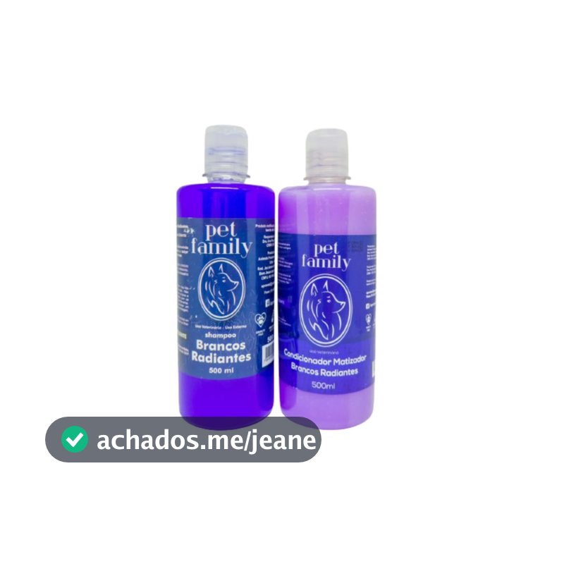 Kit Shampoo Branqueador Pet + Condicionador Clareador Pet 500 ml Pet Family