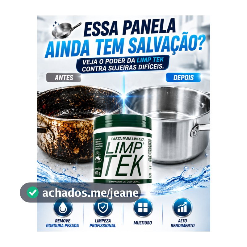 PASTA DE LIMPEZA PROFISSIONAL LIMP TEK 500G – MULTIUSO REMOVE GORDURA, ENCARDIDO, MANCHAS DIFÍCEIS, PANELAS FOGÃO, TÊNIS