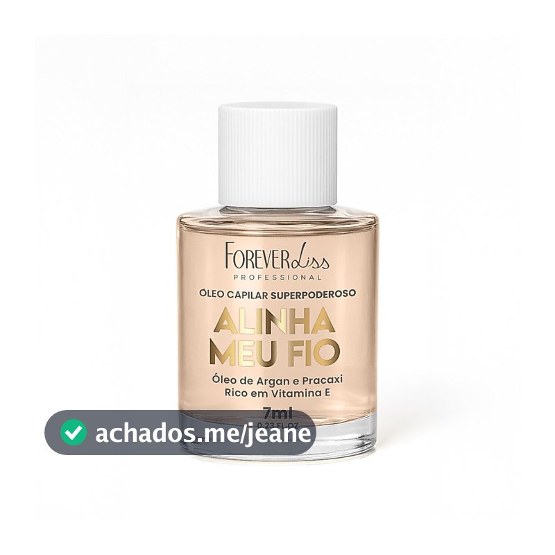 Óleo Capilar Superpoderoso Alinha Meu Fio Forever Liss 7ml
