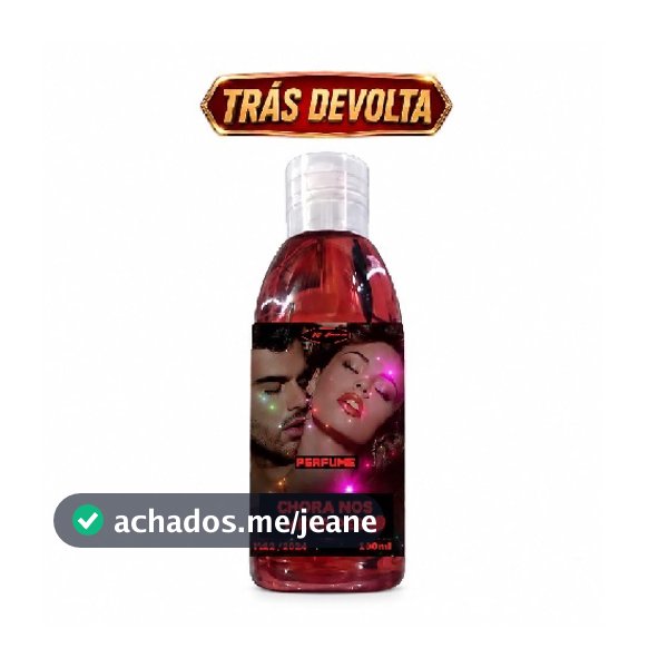 Perfume Chora nos Meus Pés 100ml o legítimo cruzado