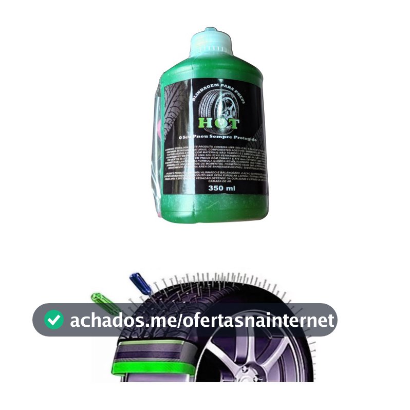 Pneu que não fura ja existe >> Vacina Selante Hot Para Pneu Carro Moto Bicicleta << Ultilização 1 por pneu.