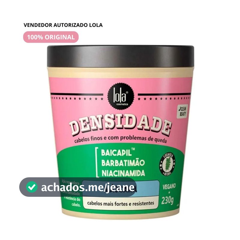 Lola Cosmetics Densidade - Máscara Capilar 230g Cabelos Resistentes