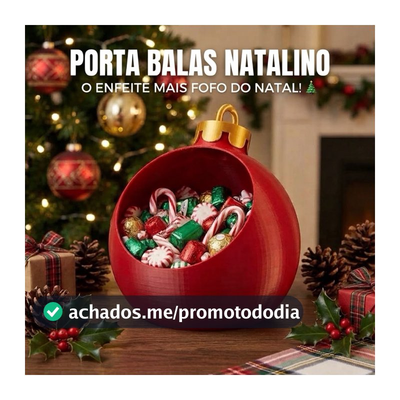 Porta Balas Natalino Bola de Natal em 3D | Enfeite de Natal Decorativo para Doces e Guloseimas