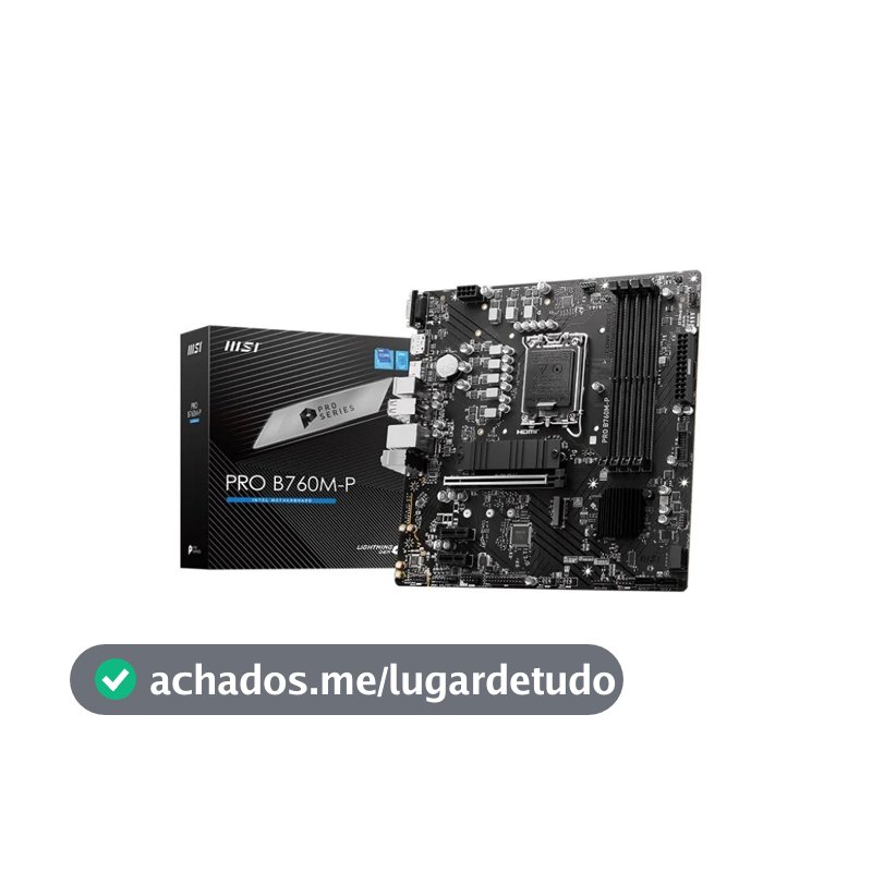 Placa Mae Msi B760m-P Pro Ddr5 Lga 1700 Matx, M.2