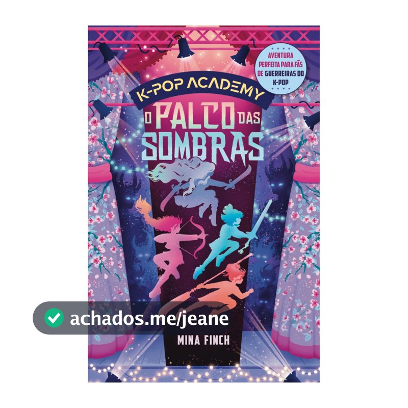 O palco das sombras: K-pop Academy Vol. 1, por Mina Finch - Intrínseca