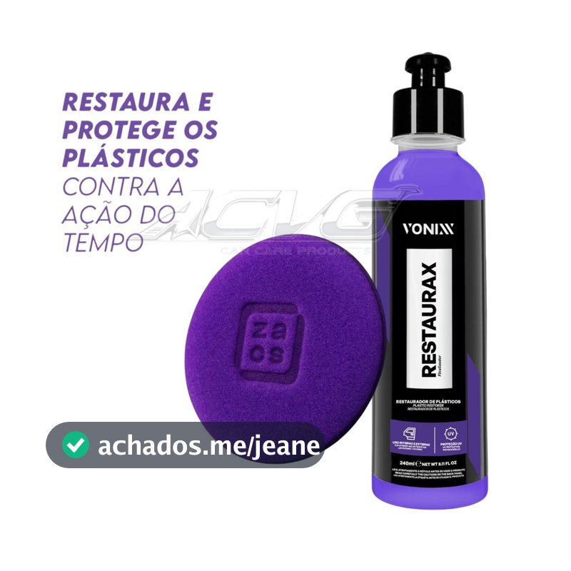 KIT Restaurax 240ml Vonixx e Aplicador de espuma zacs Restaurador e Revitalizador de Plásticos Internos e Externos