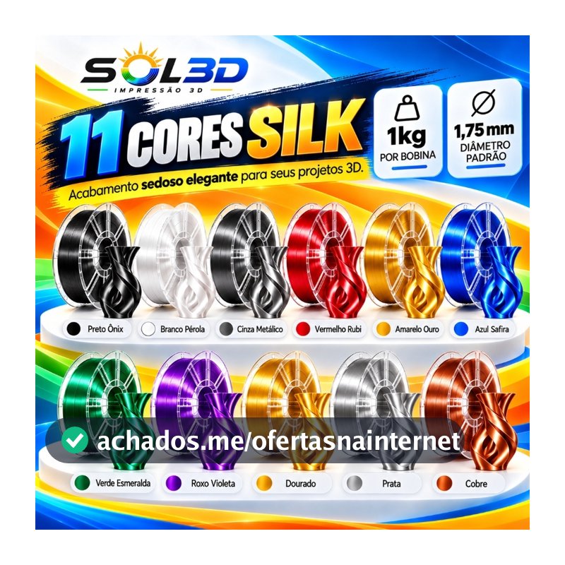 Filamento PLA Silk SOL3D 1kg 1,75mm Brilho Sedoso Impressora 3D