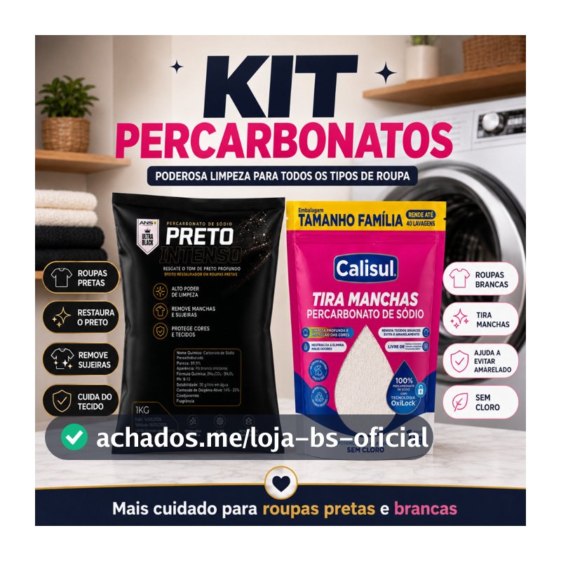Kit Percarbonato Calisul 1kg + Preto Intenso ANS 1kg Tira Manchas Sem Cloro Roupas Brancas Pretas Coloridas