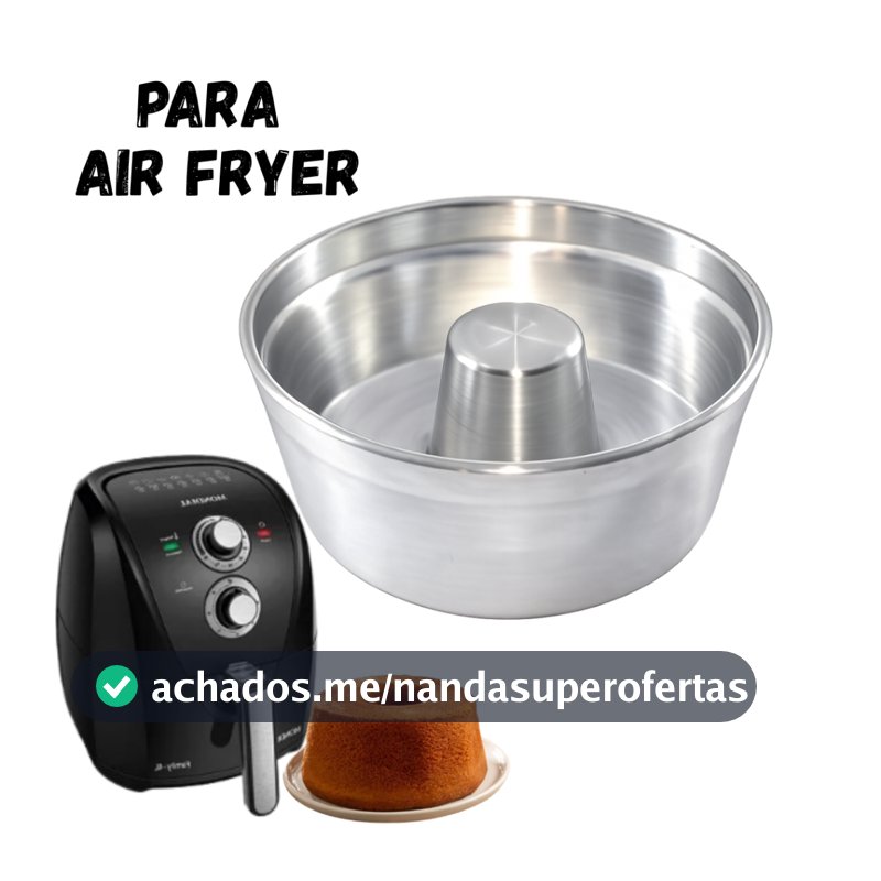 Formas Suiça para Bolo?Pudim N. 18 / 16 e 14 Air Fryer 3,5