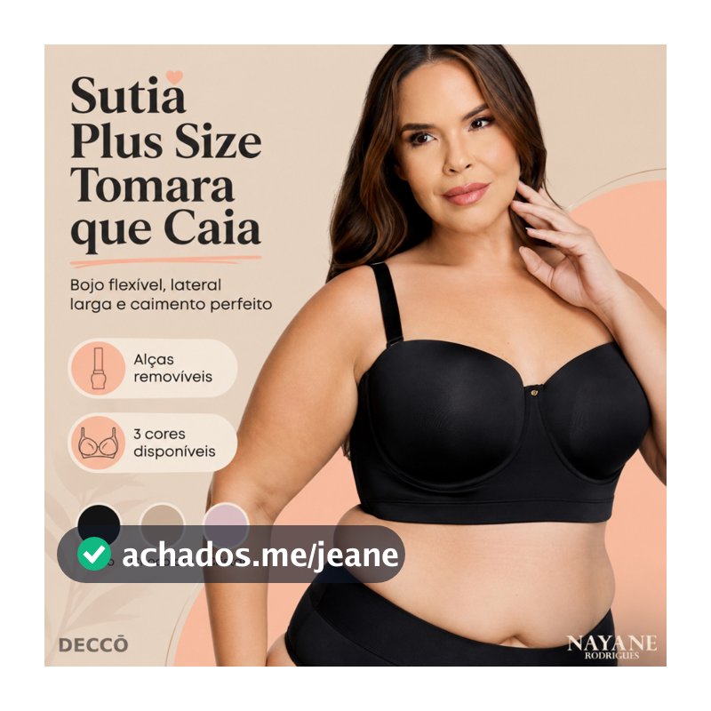 Sutia Tomara Que Caia Plus Size Versatil Ajuste Perfeito Sustentacao E Conforto