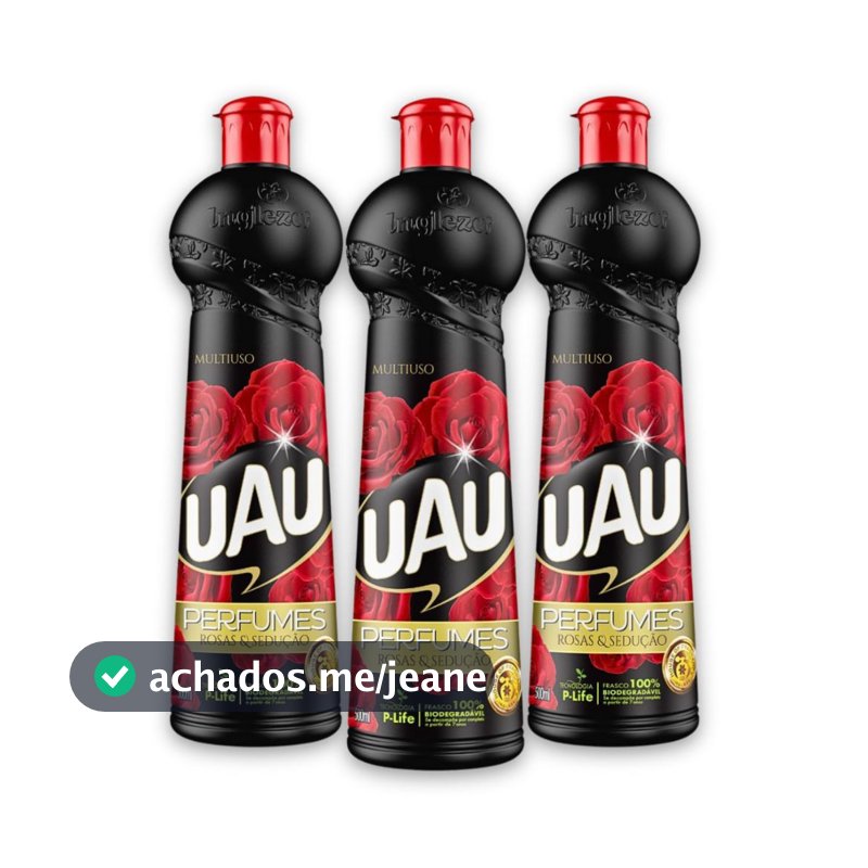 Kit 3un Multiuso 500ml UAU Rosas e Sedução