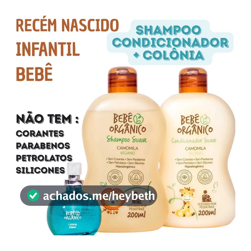Kit Banho Shampoo + Condicionador + Colônia Sem Álcool -Recém Nascido -Bebê -Infantil - Sem lagrimas